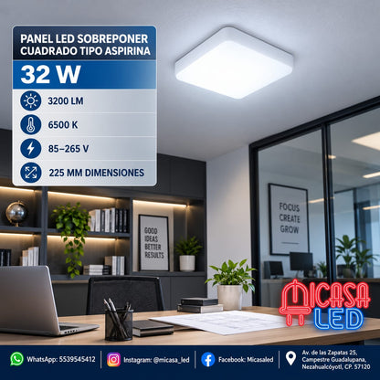 Panel Lámpara LED de Sobreponer Cuadrado Tipo Aspirina 32W SL