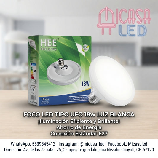 Foco Lámpara LED Tipo UFO 18W E27 6500K HEE (1620 LM)