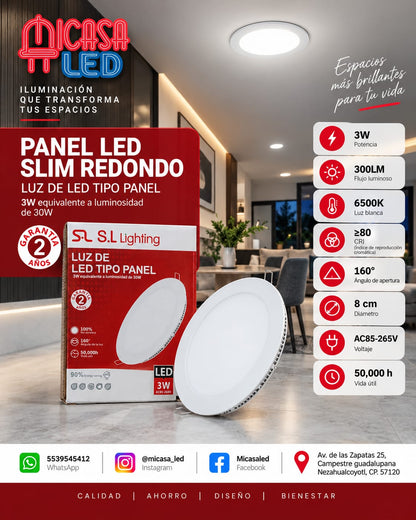 Panel LED Slim Redondo S.L Lighting 3W 300 lm 8 cm variante luz cálida